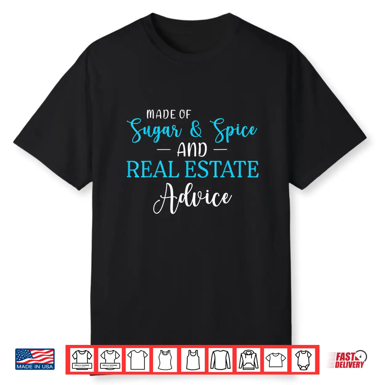 Sugar Spice Real Estate Advice Professional Graphic Shirt Sugar Spice Real Estate Advice Professional Graphic Shirt