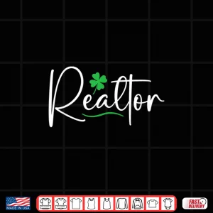 Design Realtor St Patricks Day Real Estate Agent Shirt