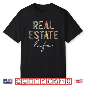 Leopard Real Estate Life Agent Investor Home Broker Shirt
