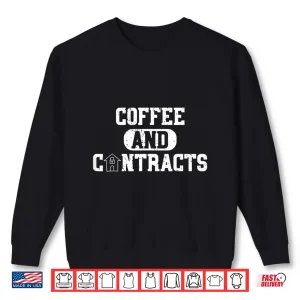 Sweatshirt Real Estate Contracts Coffee Professional Broker Gift Shirt