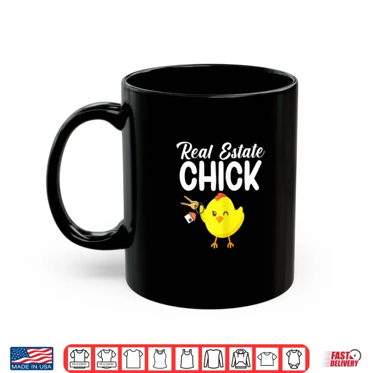 Mug Real Estate Chick Professional Realtor Aesthetic Shirt