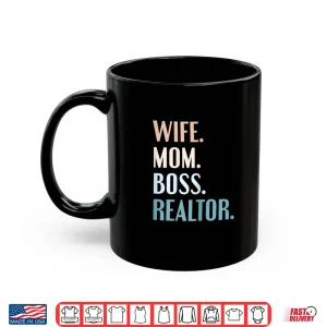 Mug Real Estate Mom Boss Realtor Agent Broker Aesthetic Shirt