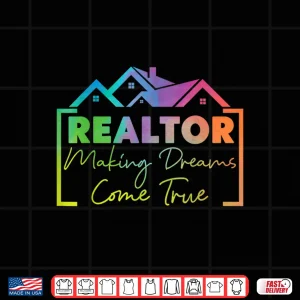 Design Realtor Making Dreams Come True Watercolor Artistic Shirt