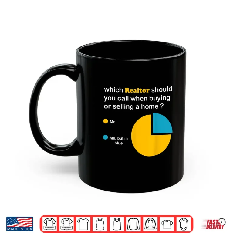 Mug Realtor Real Estate Agent Home Broker Office Shirt