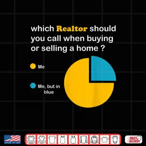 Design Realtor Real Estate Agent Home Broker Office Shirt