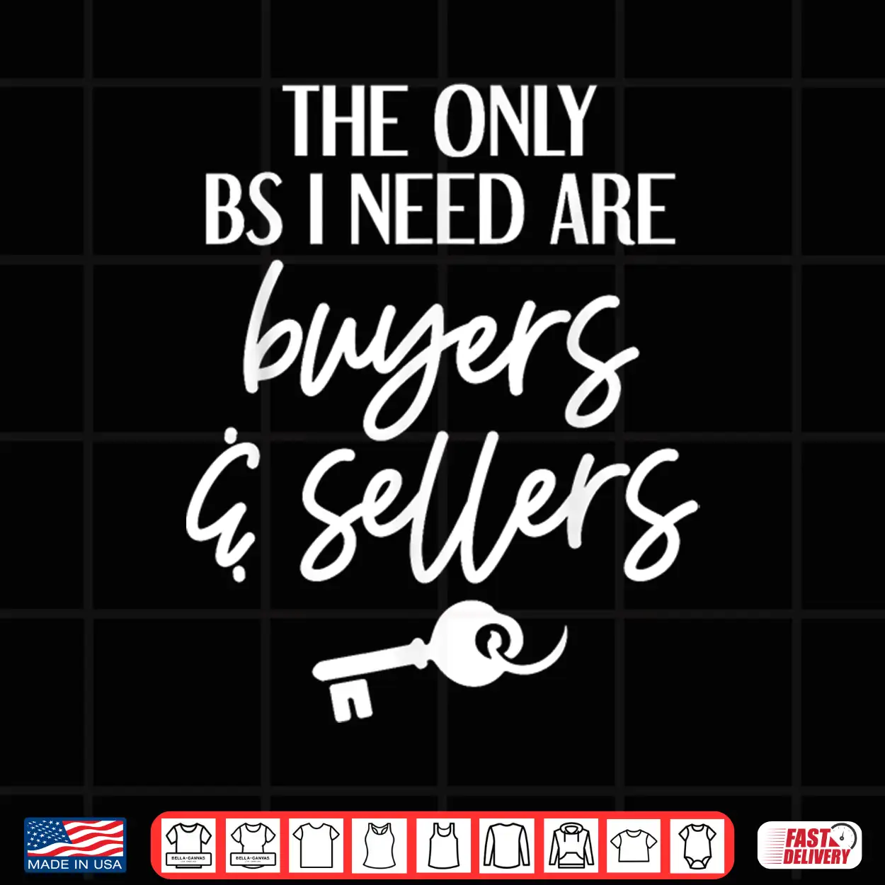 Buyers And Sellers Only Professional Real Estate Shirt Buyers And Sellers Only Professional Real Estate Shirt