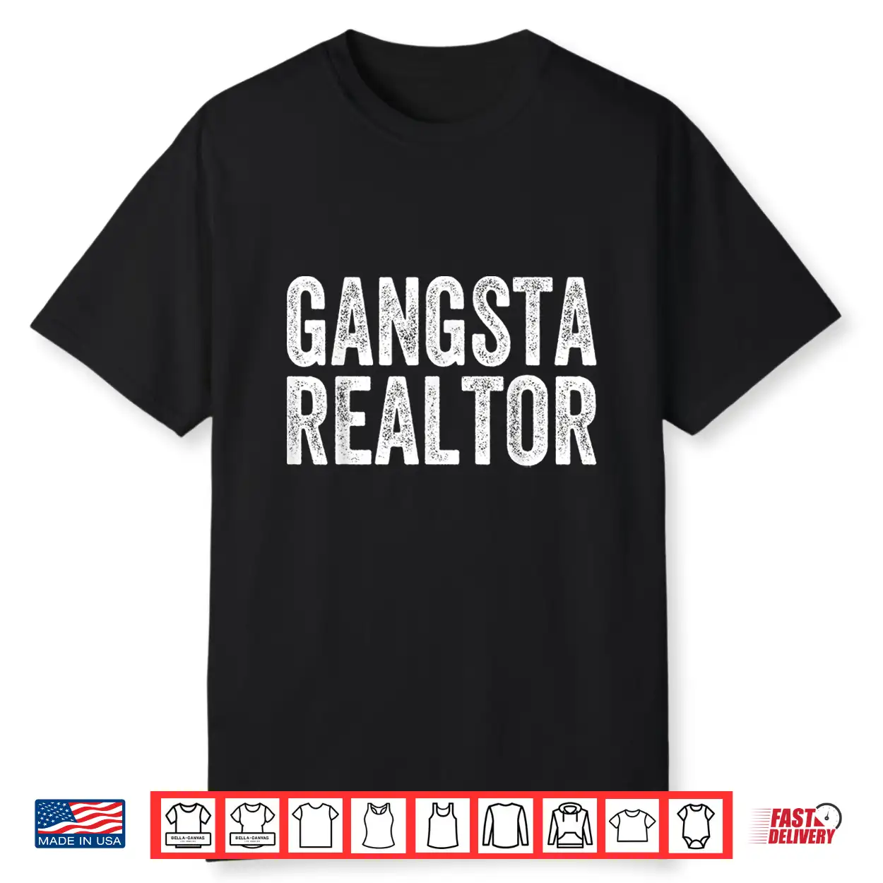Gangsta Realtor Professional Broker Real Estate Design Shirt Gangsta Realtor Professional Broker Real Estate Design Shirt