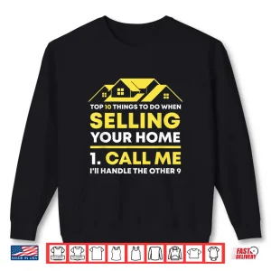 Sweatshirt Call Me Real Estate Agent Professional Investor Broker Shirt
