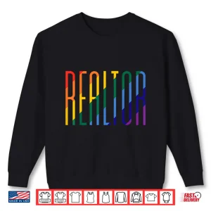 Sweatshirt Gay Pride Realtor Rainbow Lgbtq Month Professional Shirt
