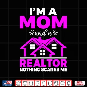 Design Mom And Realtor Professional Bravery Statement Graphic Shirt