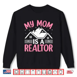 Sweatshirt Proud Child Of Realtor Professional Real Estate Shirt