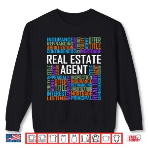 Proud Real Estate Agent Words House Seller Graphic Shirt 1 Sweatshirt Proud Real Estate Agent Words House Seller Graphic Shirt