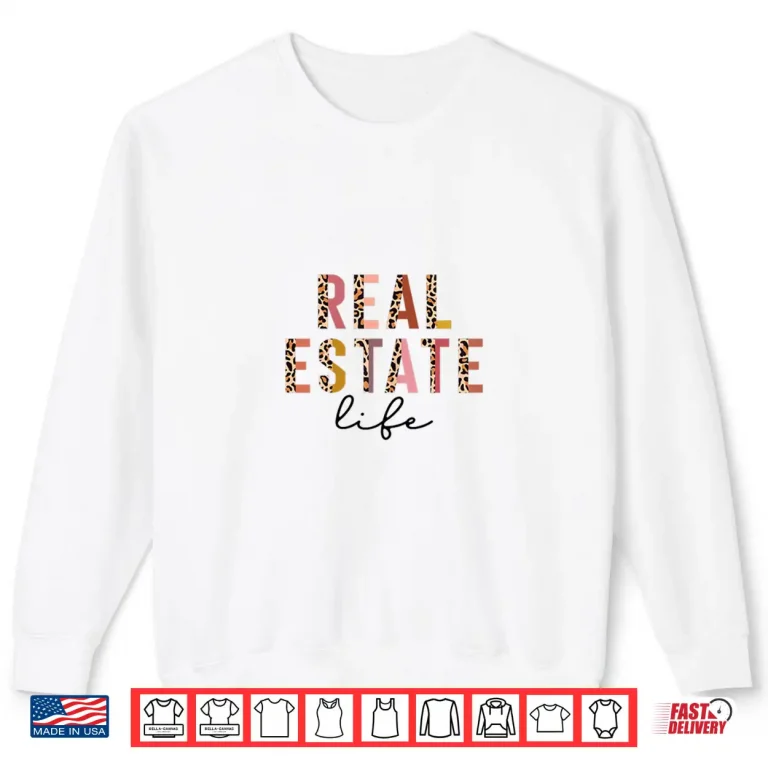 Sweatshirt Real Estate Agent Real Estate Life Closing Day Shirt