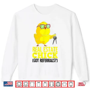 Sweatshirt Real Estate Chick Professional Homeowner Aesthetic Graphic Shirt