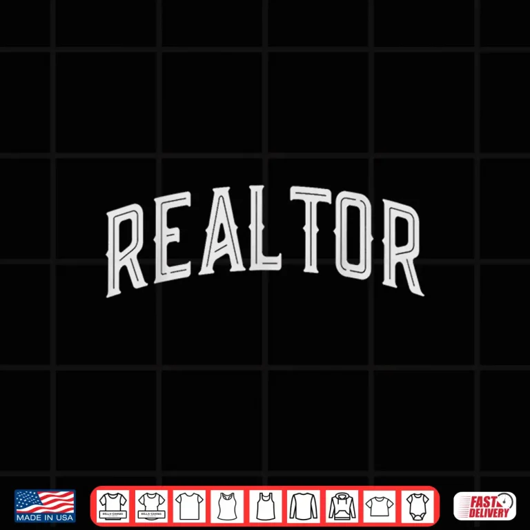 Realtor Real Estate Agent Broker Professional Graphic Shirt 4 Design Realtor Real Estate Agent Broker Professional Graphic Shirt