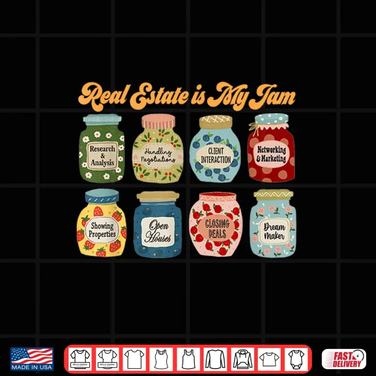 Design Retro Real Estate Is My Jam Professional Agent Shirt