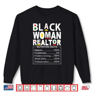 Sweatshirt Black Woman Realtor Nutrition Facts Empowerment Graphic Shirt