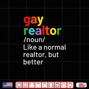 Design Gay Realtor Definition Professional Agent Pride Shirt