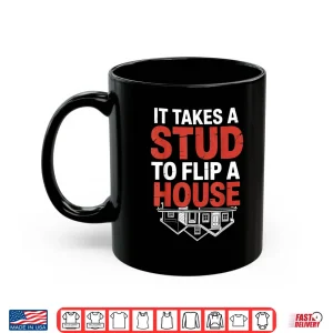 Mug Flip A House Flipping Professional House Flipper Shirt