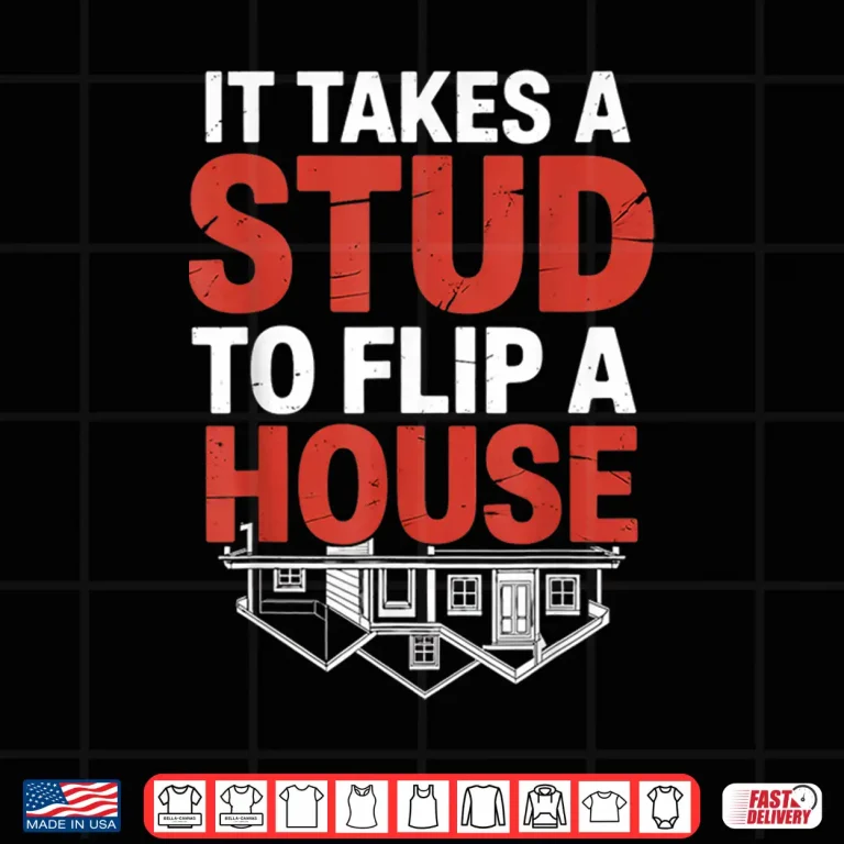 Design Flip A House Flipping Professional House Flipper Shirt
