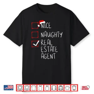 Nice Naughty Real Estate List Santa Holiday Graphic Shirt