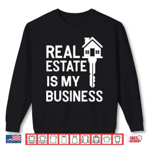 Sweatshirt Real Estate Agent Realtor Professional Minimalist Design Shirt