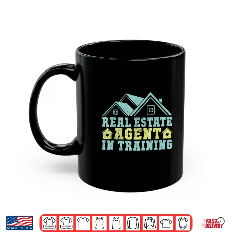 Mug Real Estate Agent In Training Professional Career Shirt