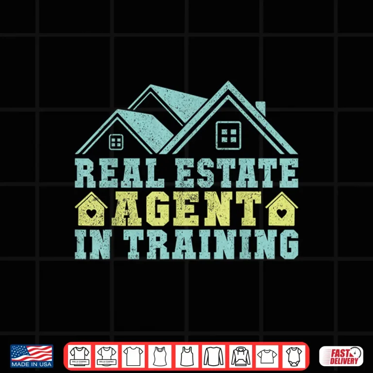 Design Real Estate Agent In Training Professional Career Shirt