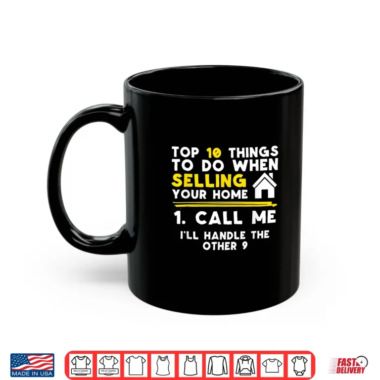 Mug Realtor Call Me Professional Contact Information Shirt 1