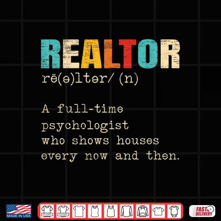 Design Realtor Definition Professional House Seller Statement Shirt
