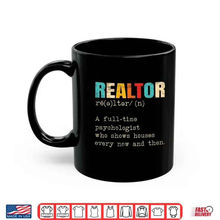 Mug Realtor Definition Professional House Seller Statement Shirt 1