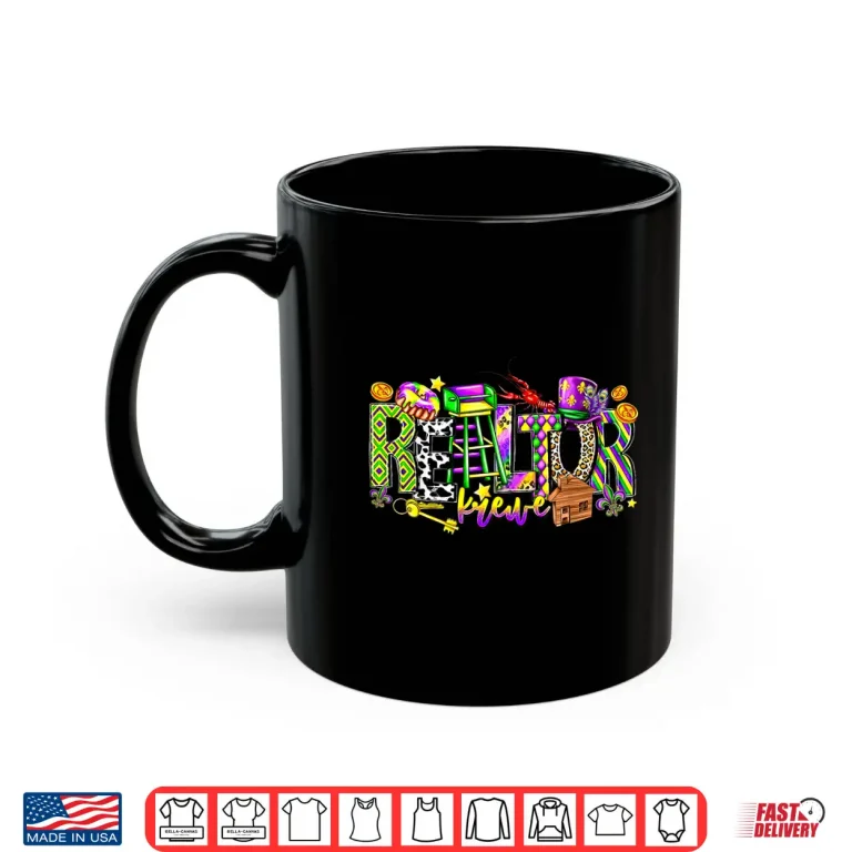 Mug Realtor Krewe Mardi Gras Festive Fat Tuesday Graphic Shirt 1