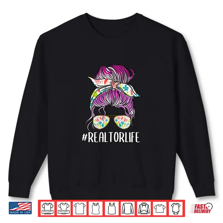 Sweatshirt Realtorlife Professional Broker Aesthetic Graphic Shirt 1