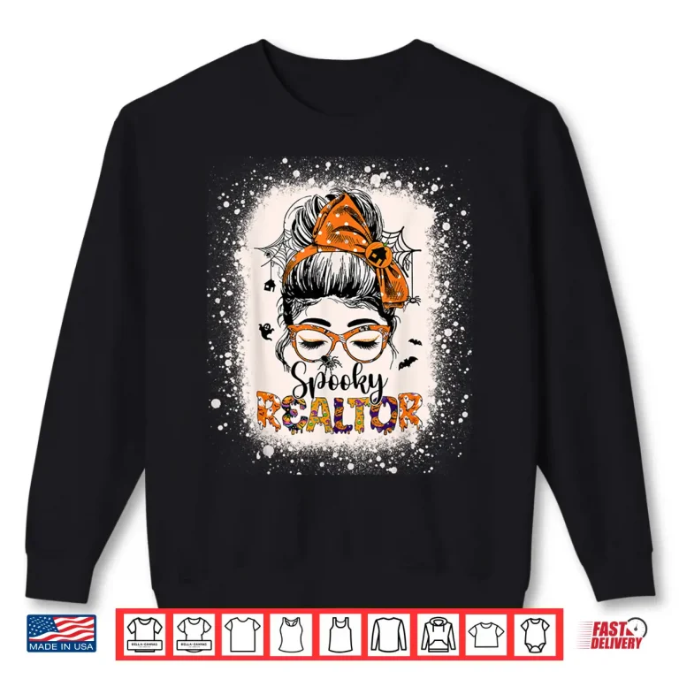 Sweatshirt Spooky Real Estate Agent Halloween Messy Bun Graphic Shirt