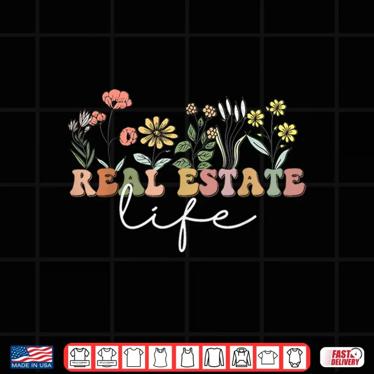 Design Wildflowers Real Estate Agent Life Investor Aesthetic Shirt 1