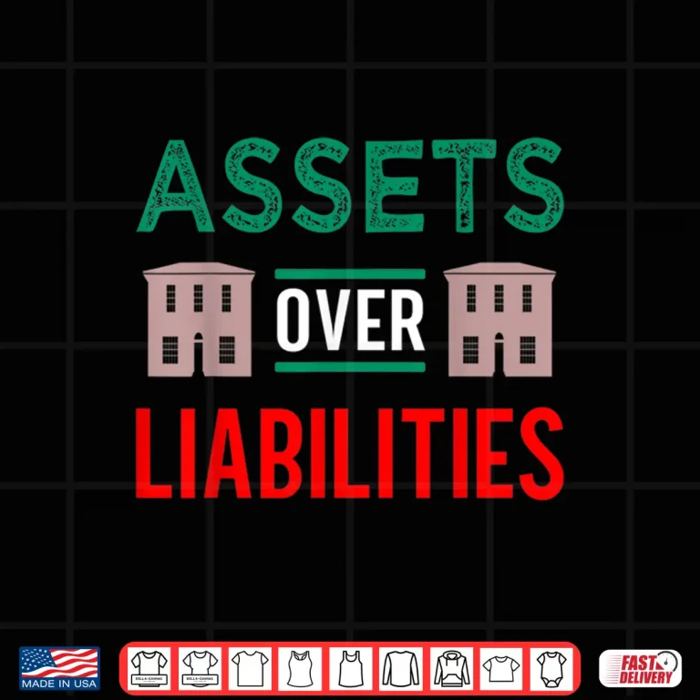 Design Assets Over Liabilities Real Estate Investor Professional Shirt