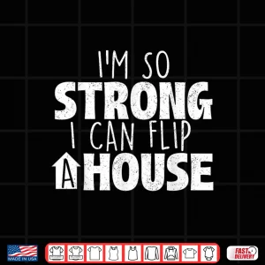 I Can Flip A House Professional Real Estate Broker Shirt 3 Design I Can Flip A House Professional Real Estate Broker Shirt