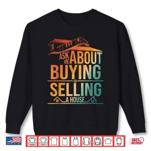 Sweatshirt Real Estate Art Professional Realtor Artistic Design Shirt
