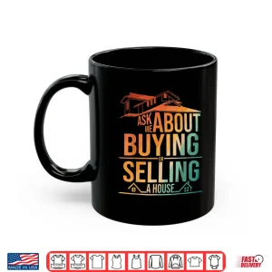 Mug Real Estate Art Professional Realtor Artistic Design Shirt