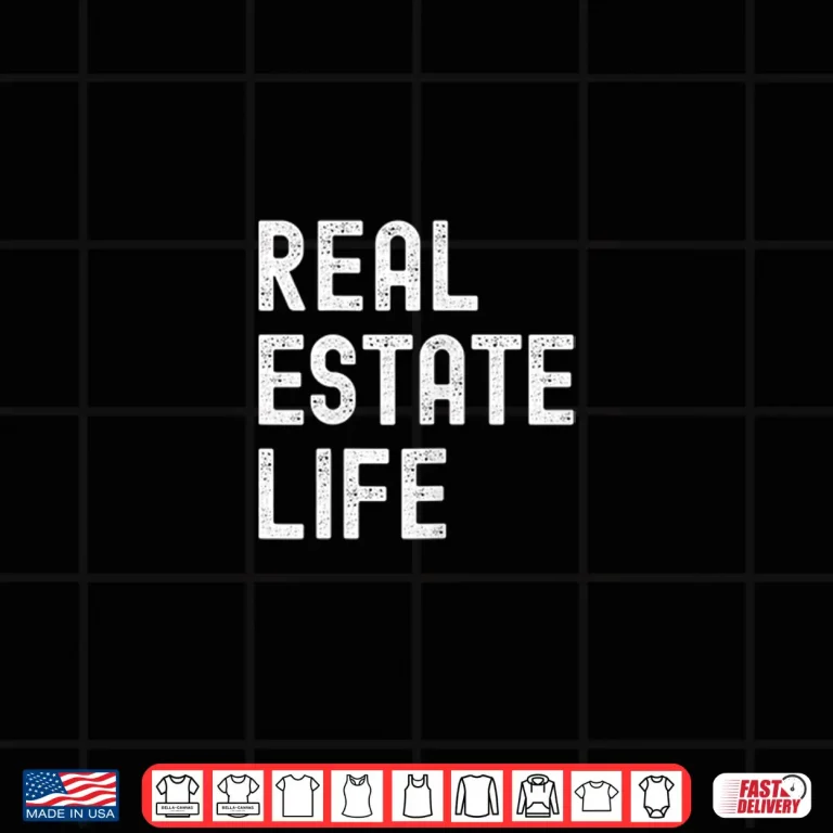 Design Real Estate Life Realtor Agent Professional Graphic Shirt