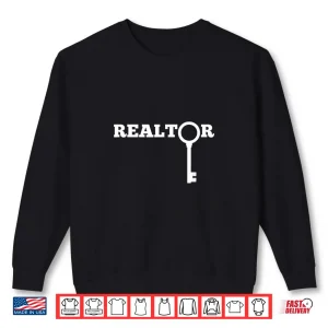 Sweatshirt Realtor New License Trainee Professional Career Shirt
