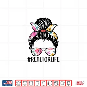 Design Realtor Life Messy Bun Professional Aesthetic Graphic Shirt