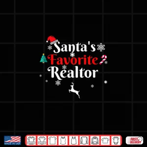 Design Santas Favorite Realtor Christmas Holiday Professional Shirt