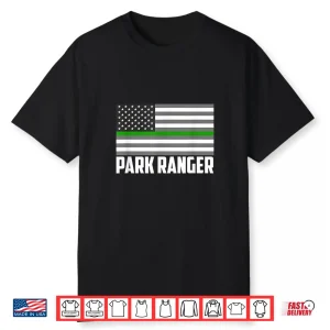 Park Ranger Green Line American Flag Wildlife Game Warden Shirt