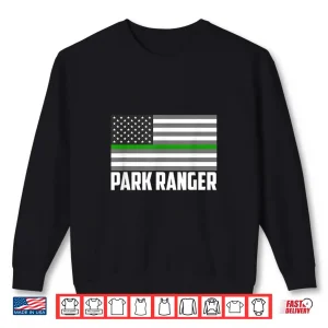 Sweatshirt Park Ranger Green Line American Flag Wildlife Game Warden Shirt