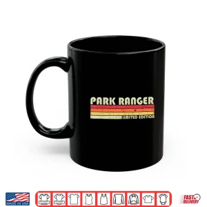 Mug Park Ranger Profession Birthday Worker Idea Graphic Shirt