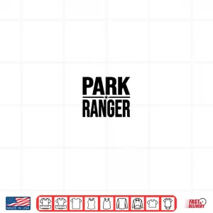 Design Park Ranger Parklands Wildlife Forest Law Enforcement Shirt