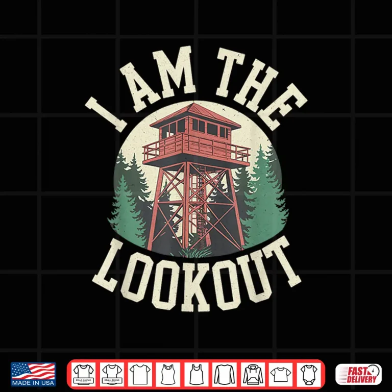 Design Fire Lookout Tower Vintage Forest Park Nature Ranger Shirt