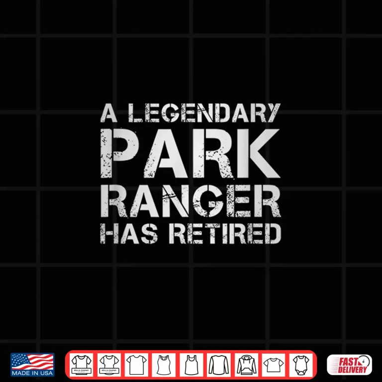 Design Legendary Park Ranger Retired Forest Warden Achievement Shirt