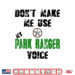 Design Park Ranger Officer Professional National Parks Graphic Shirt